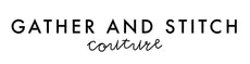 gatherandstitchcouture